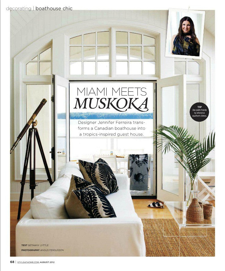 Style at Home August 2012 - Miami Meets Muskoka