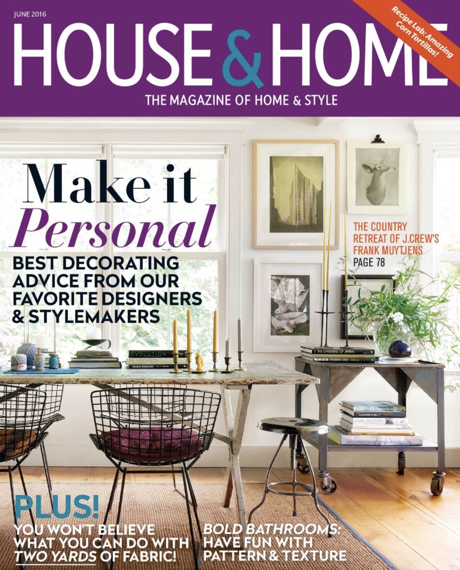 House & Home Magazine: June 2016