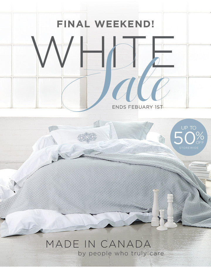 White Sale Final Weekend!