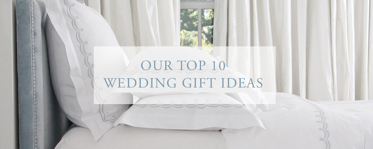 Top Ten Wedding Gift Picks
