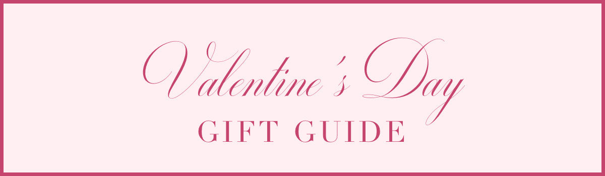Valentine's Day Gift Guide